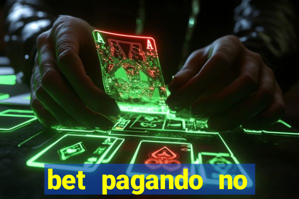 bet pagando no cadastro sem deposito